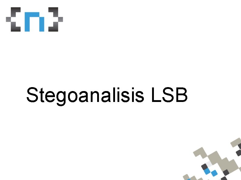 Stegoanalisis LSB 