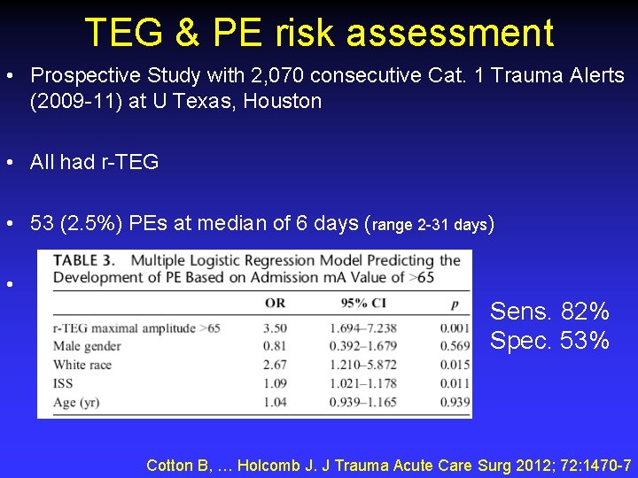 TEG & PE risk assessment • Prospective Study with 2, 070 consecutive Cat. 1