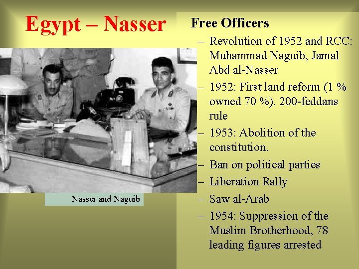 Egypt – Nasser and Naguib Free Officers – Revolution of 1952 and RCC: Muhammad
