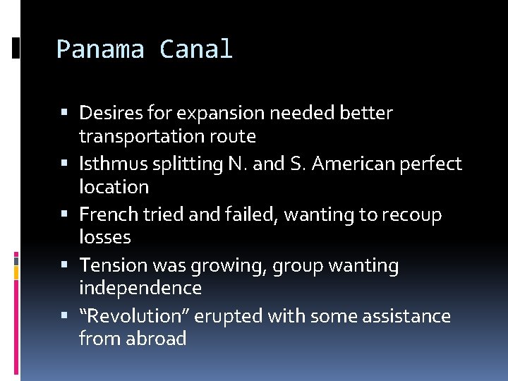 Panama Canal Desires for expansion needed better transportation route Isthmus splitting N. and S.