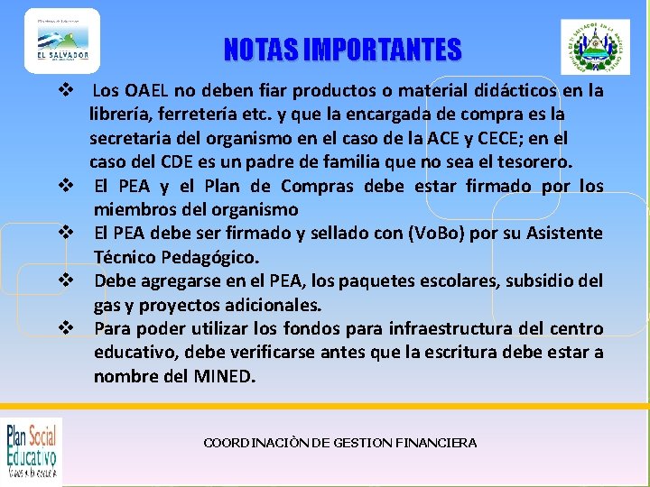 NOTAS IMPORTANTES v Los OAEL no deben fiar productos o material didácticos en la