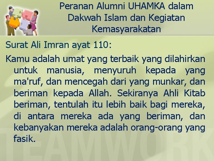 Peranan Alumni UHAMKA dalam Dakwah Islam dan Kegiatan Kemasyarakatan Surat Ali Imran ayat 110: