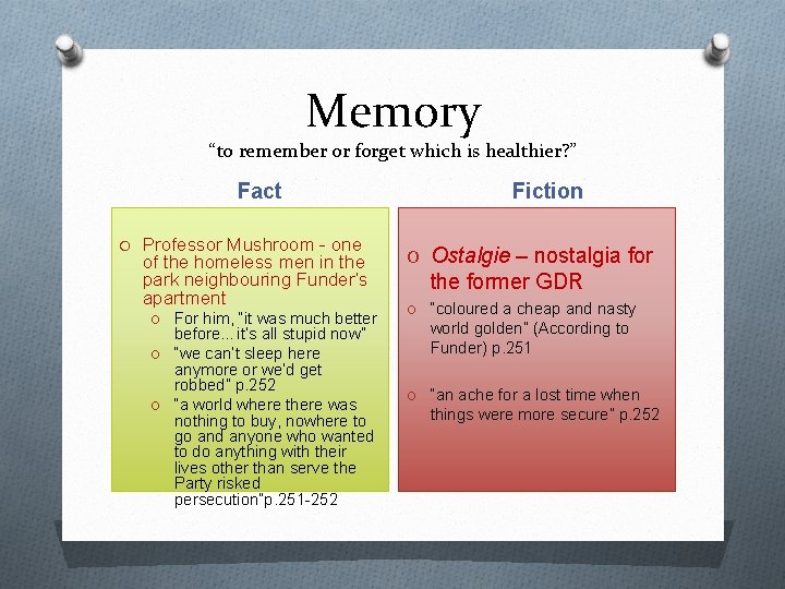 Memory “to remember or forget which is healthier? ” Fact O Professor Mushroom -