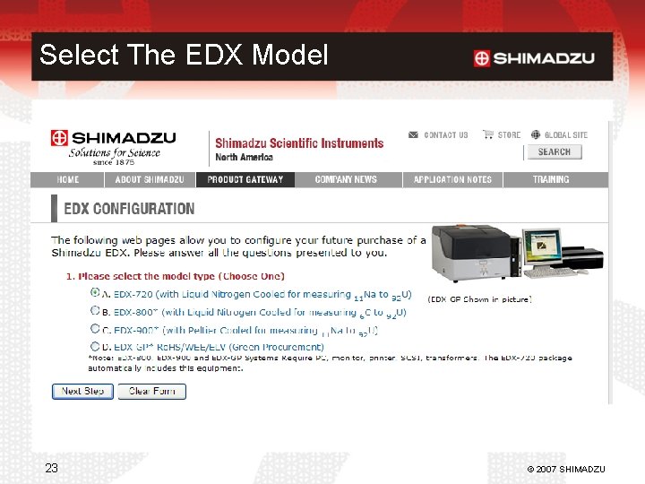 Select The EDX Model 23 © 2007 SHIMADZU 