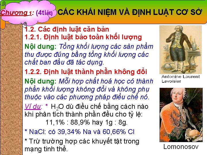 Chương 1: (4 tiết) CÁC KHÁI NIỆM VÀ ĐỊNH LUẬT CƠ SỞ 1. 2.