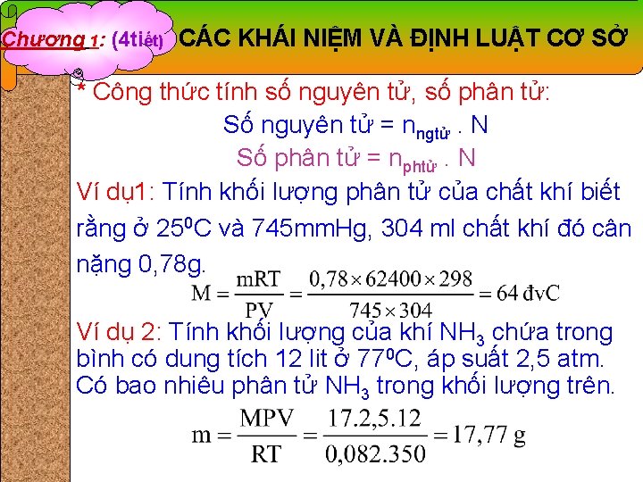 Chương 1: (4 tiết) CÁC KHÁI NIỆM VÀ ĐỊNH LUẬT CƠ SỞ * Công