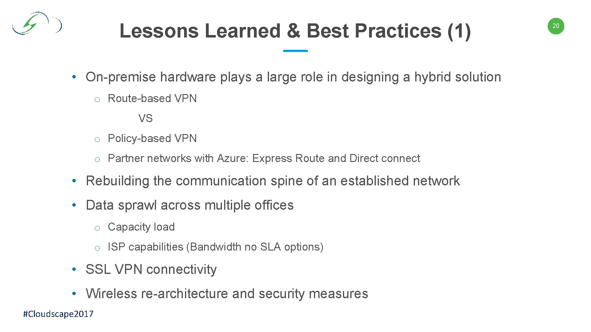 Lessons Learned & Best Practices (1) • On-premise hardware plays a large role in