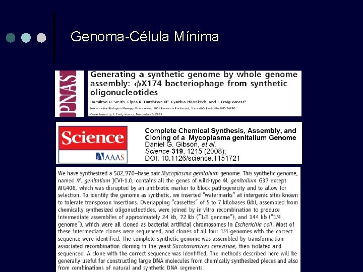 Genoma-Célula Mínima Genoma-Célula Mínima