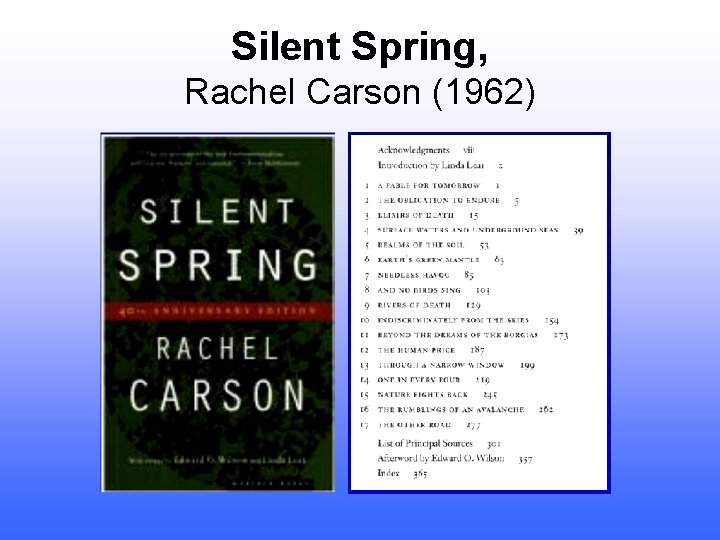 Silent Spring, Rachel Carson (1962) 