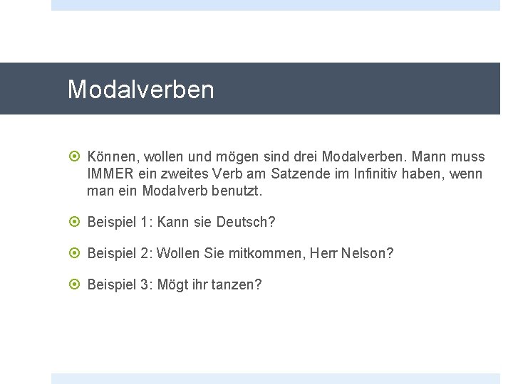 Modalverben Können, wollen und mögen sind drei Modalverben. Mann muss IMMER ein zweites Verb