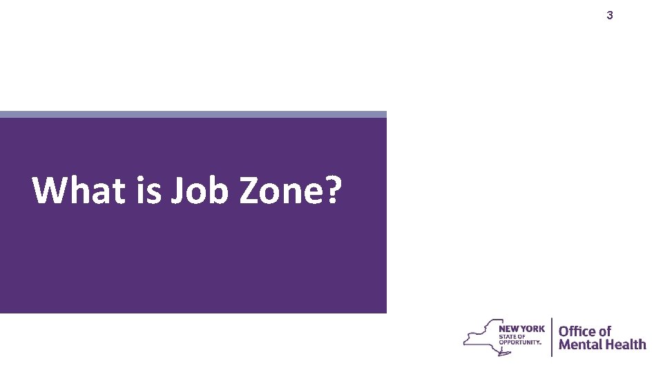 3 What is Job Zone? 