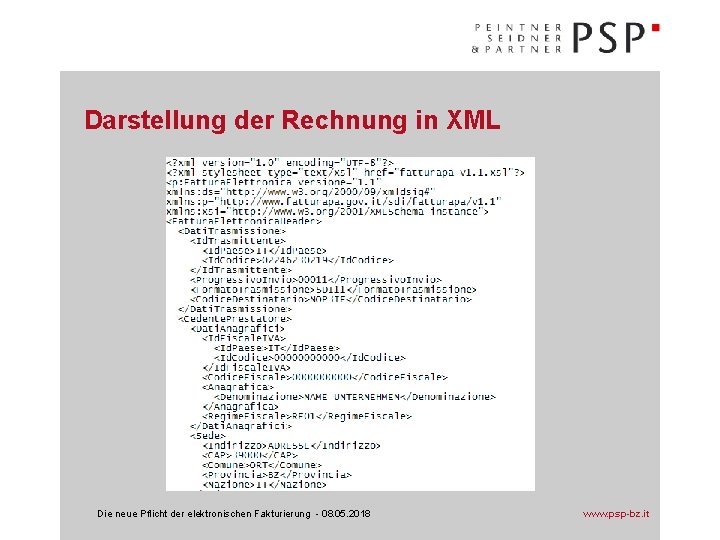 Darstellung der Rechnung in XML Die neue Pflicht der elektronischen Fakturierung - 08. 05.