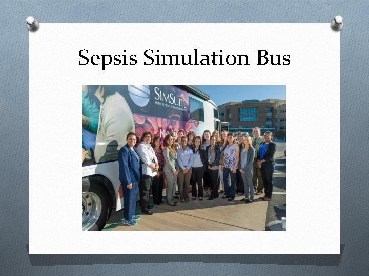 Sepsis Simulation Bus 