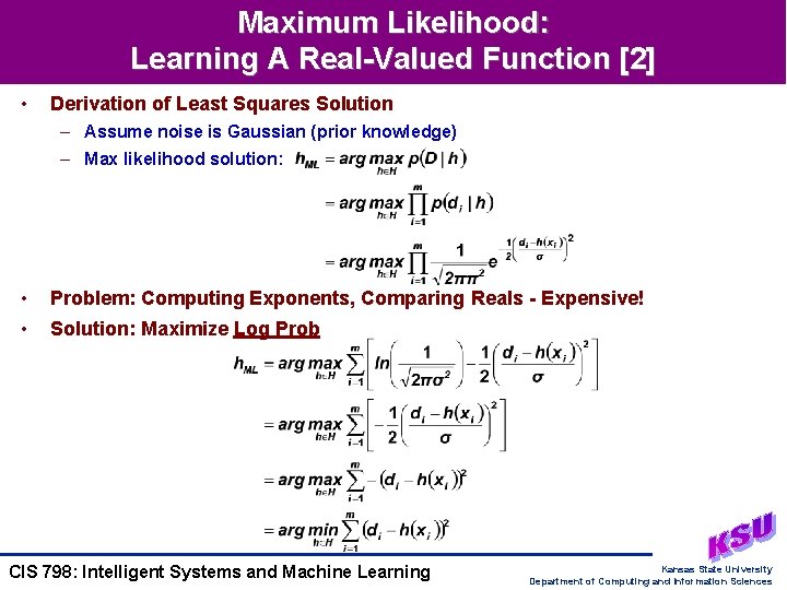 Maximum Likelihood: Learning A Real-Valued Function [2] • Derivation of Least Squares Solution –