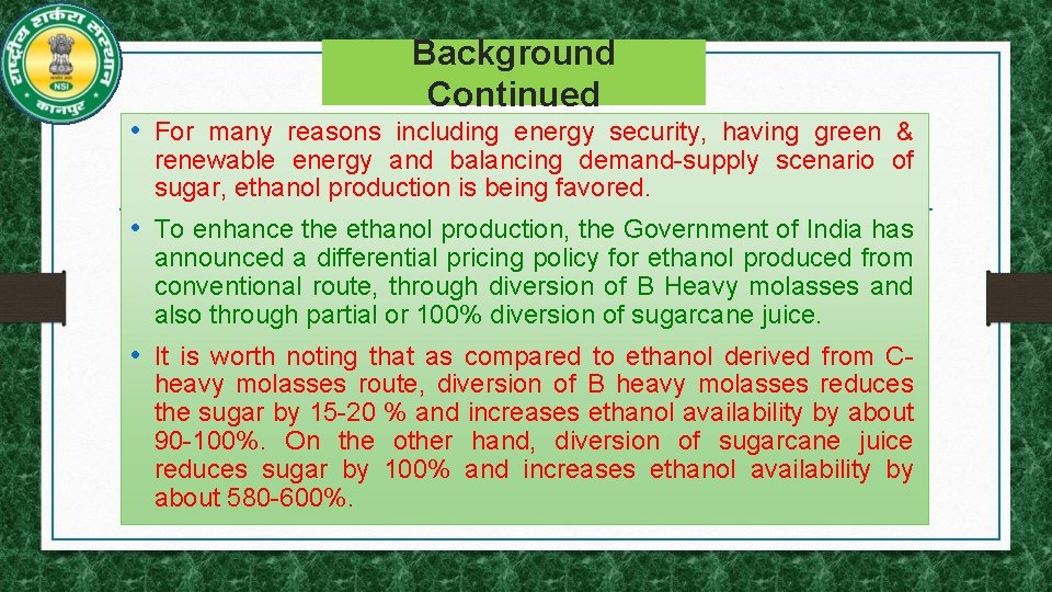 Experiences with B heavy molasses Diversion for Ethanol