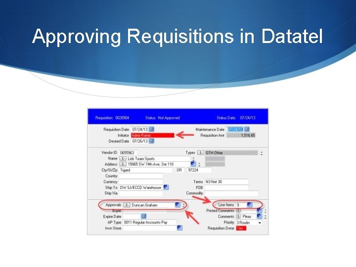 Approving Requisitions in Datatel 