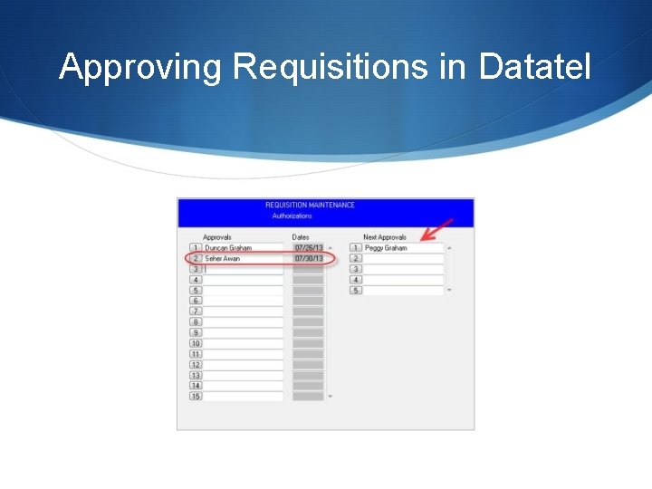 Approving Requisitions in Datatel 