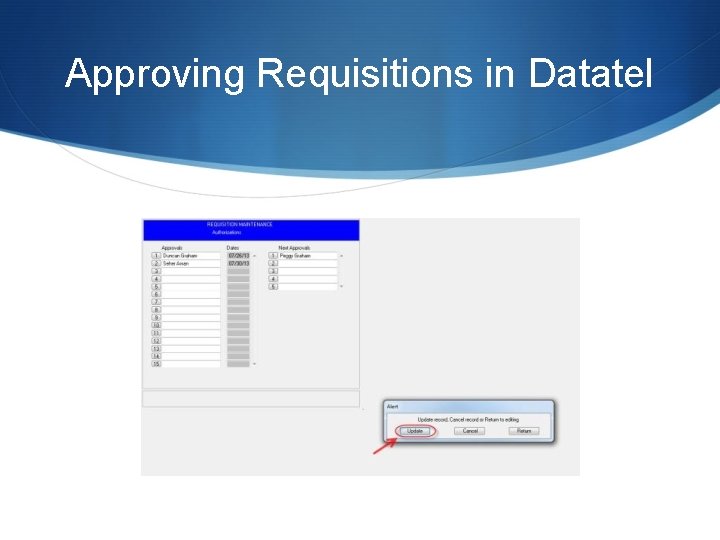 Approving Requisitions in Datatel 