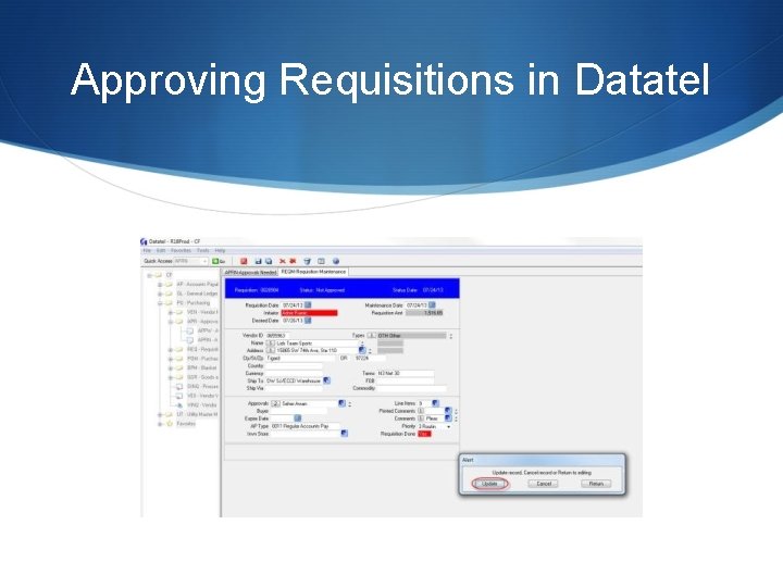 Approving Requisitions in Datatel 