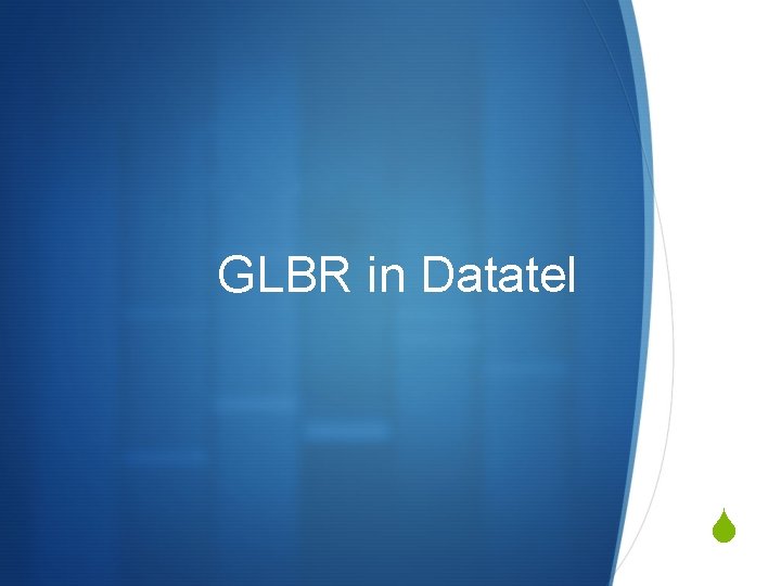 GLBR in Datatel S 