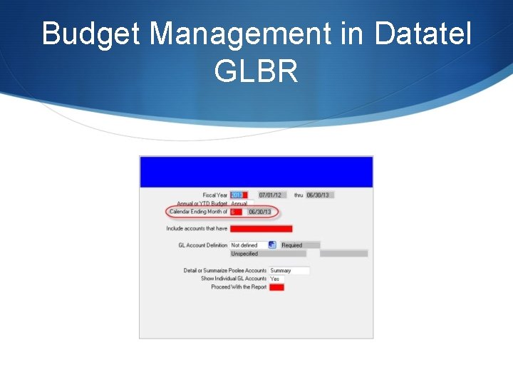 Budget Management in Datatel GLBR 