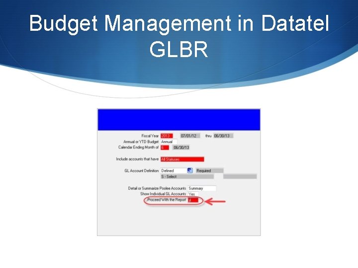 Budget Management in Datatel GLBR 