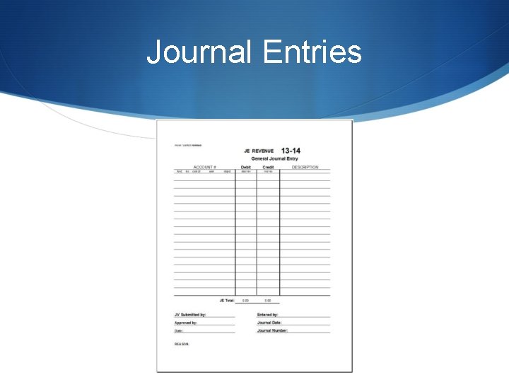 Journal Entries 