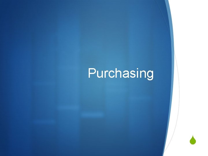 Purchasing S 