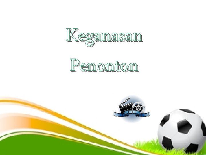 Keganasan Penonton 