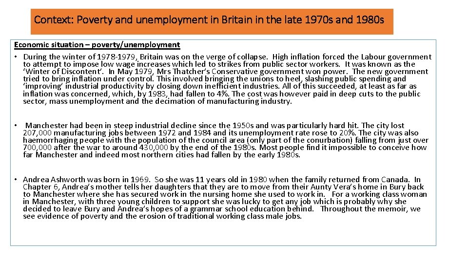 Context: Poverty and unemployment in Britain in the late 1970 s and 1980 s