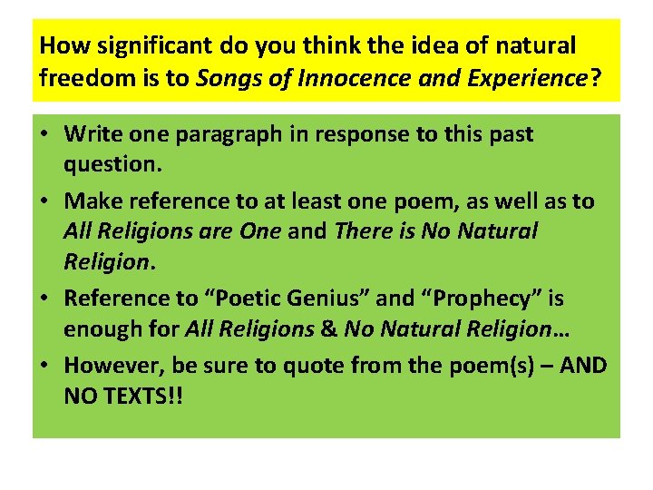 How significant do you think the idea of natural freedom is to Songs of