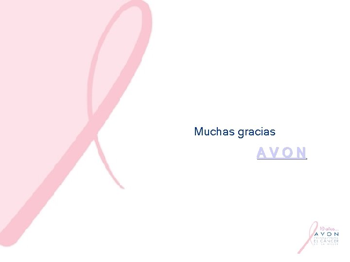 Muchas gracias AVON 