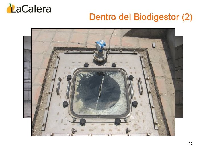 Dentro del Biodigestor (2) 27 