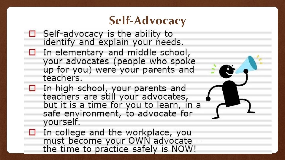 Self-Advocacy 