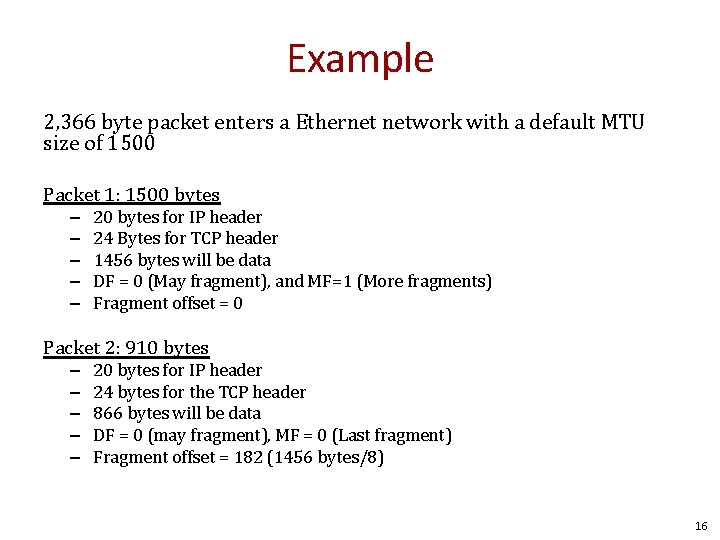 Example 2, 366 byte packet enters a Ethernet network with a default MTU size