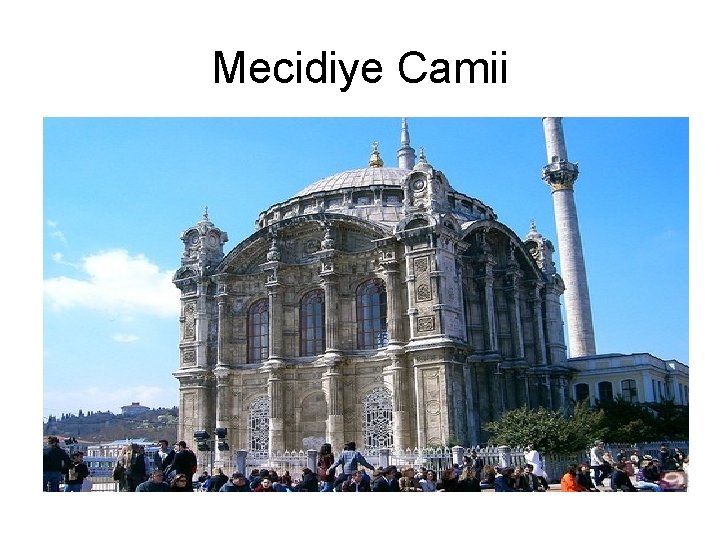 Mecidiye Camii 