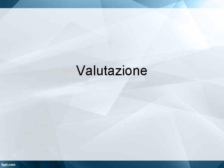 Valutazione 