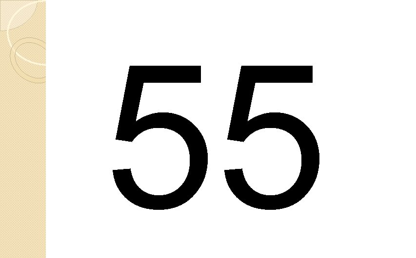 55 