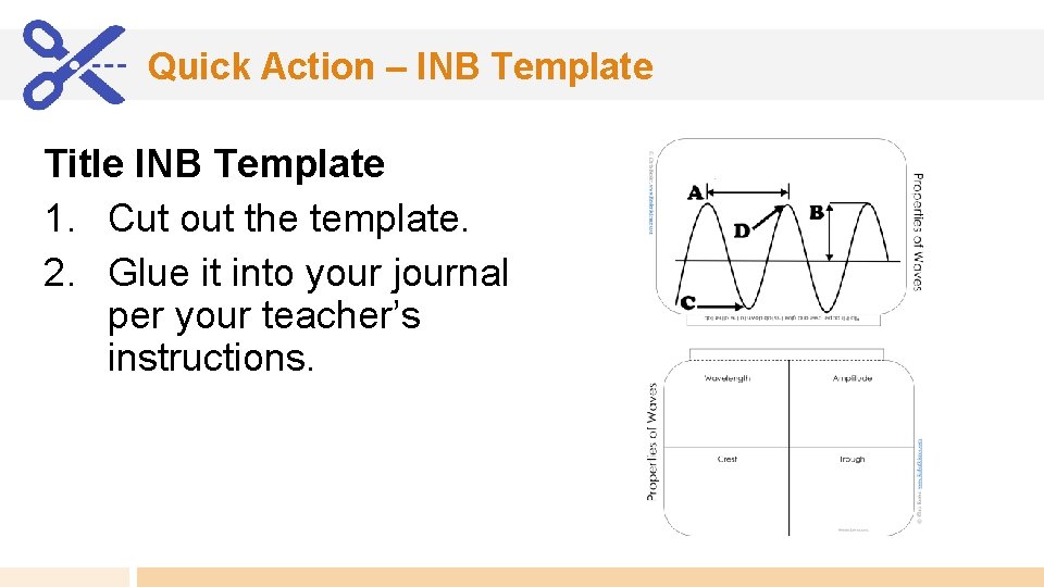Quick Action – INB Template Title INB Template 1. Cut out the template. 2.