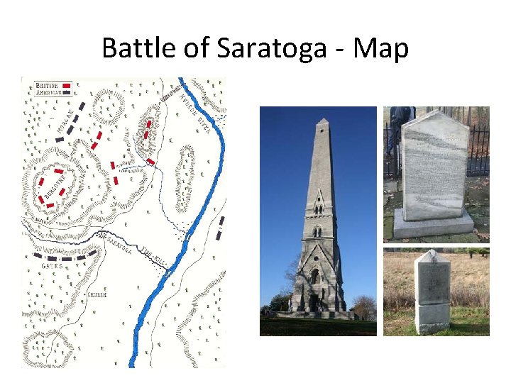 Battle of Saratoga - Map Battle of Saratoga - Map