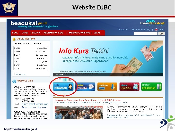 Website DJBC http: //www. beacukai. go. id 