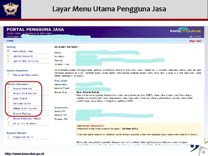 Layar Menu Utama Pengguna Jasa http: //www. beacukai. go. id 