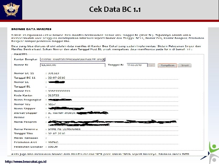 Cek Data BC 1. 1 http: //www. beacukai. go. id 