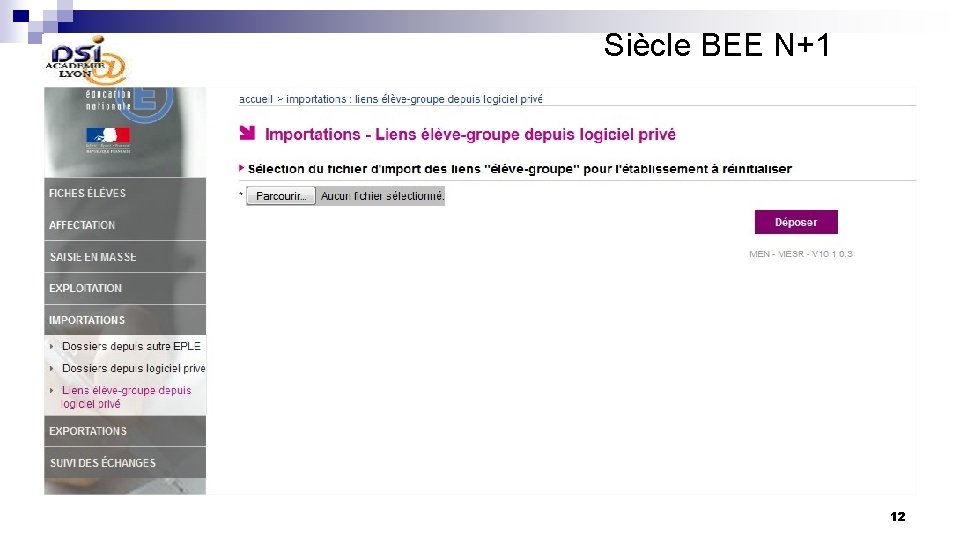 Siècle BEE N+1 EDT Pour inscrire les élèves dans leurs groupes un export d’EDT