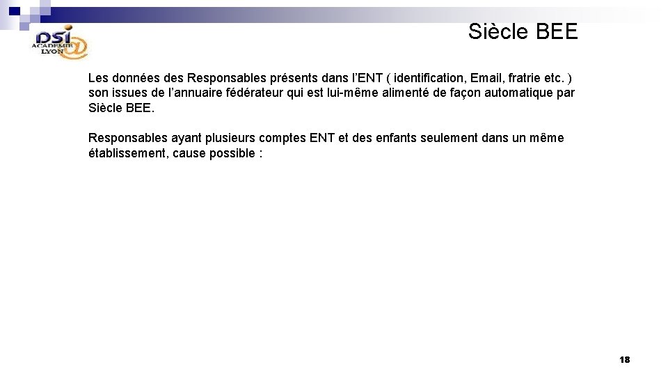 Siècle BEE Les données des Responsables présents dans l’ENT ( identification, Email, fratrie etc.