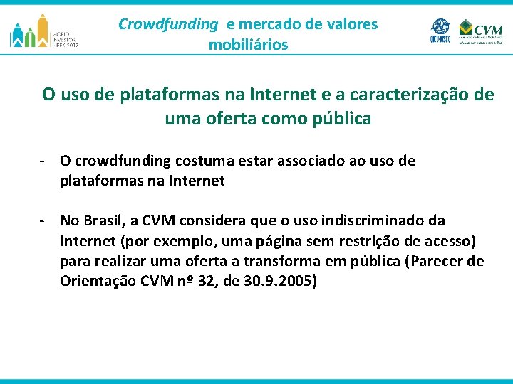 Crowdfunding e mercado de valores mobiliários O uso de plataformas na Internet e a