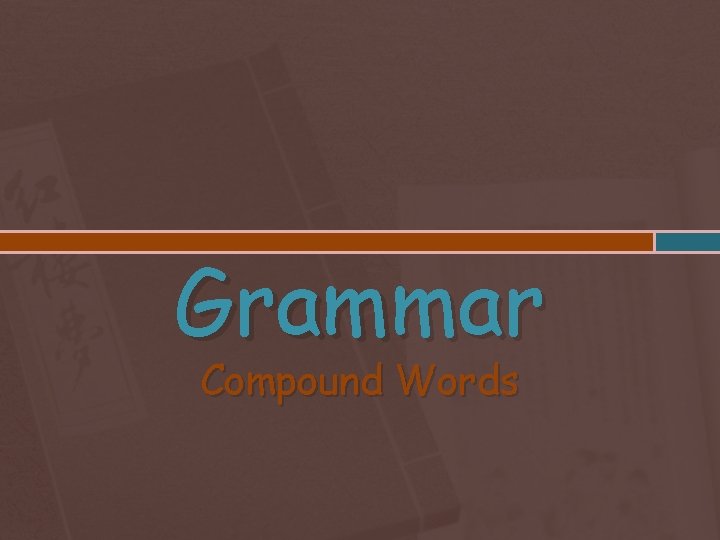 Grammar Compound Words 