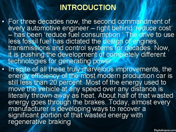 INTRODUCTION • For three decades now, the second commandment of every automotive engineer –