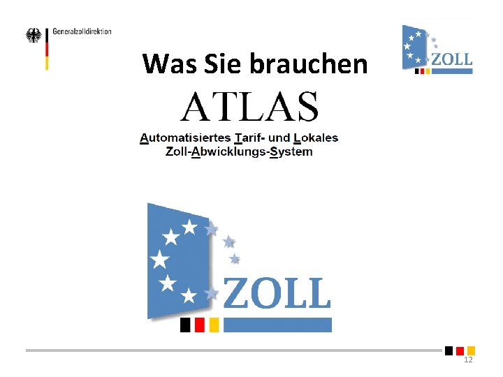 Was Sie brauchen 12 Was Sie brauchen 12