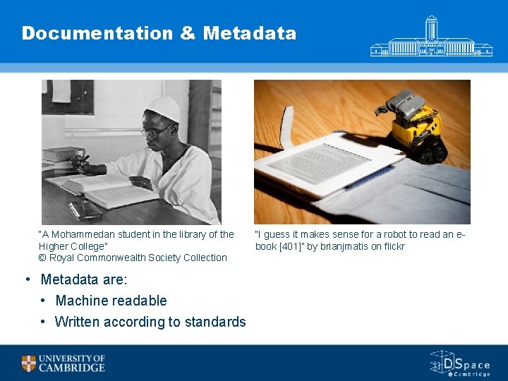 Documentation & Metadata “A Mohammedan student in the library of the Higher College” ©